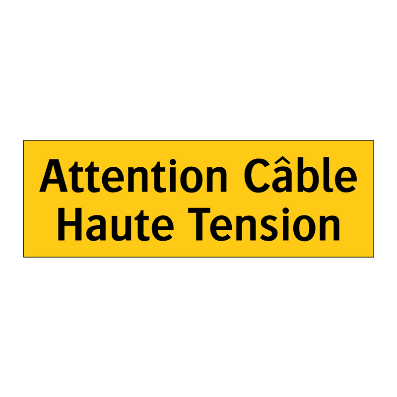 Attention Câble Haute Tension