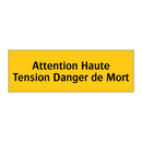 Attention Haute Tension Danger de Mort
