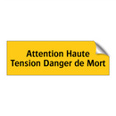 Attention Haute Tension Danger de Mort