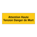 Attention Haute Tension Danger de Mort