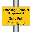 Emballage Complet Uniquement - Only Full Packaging
