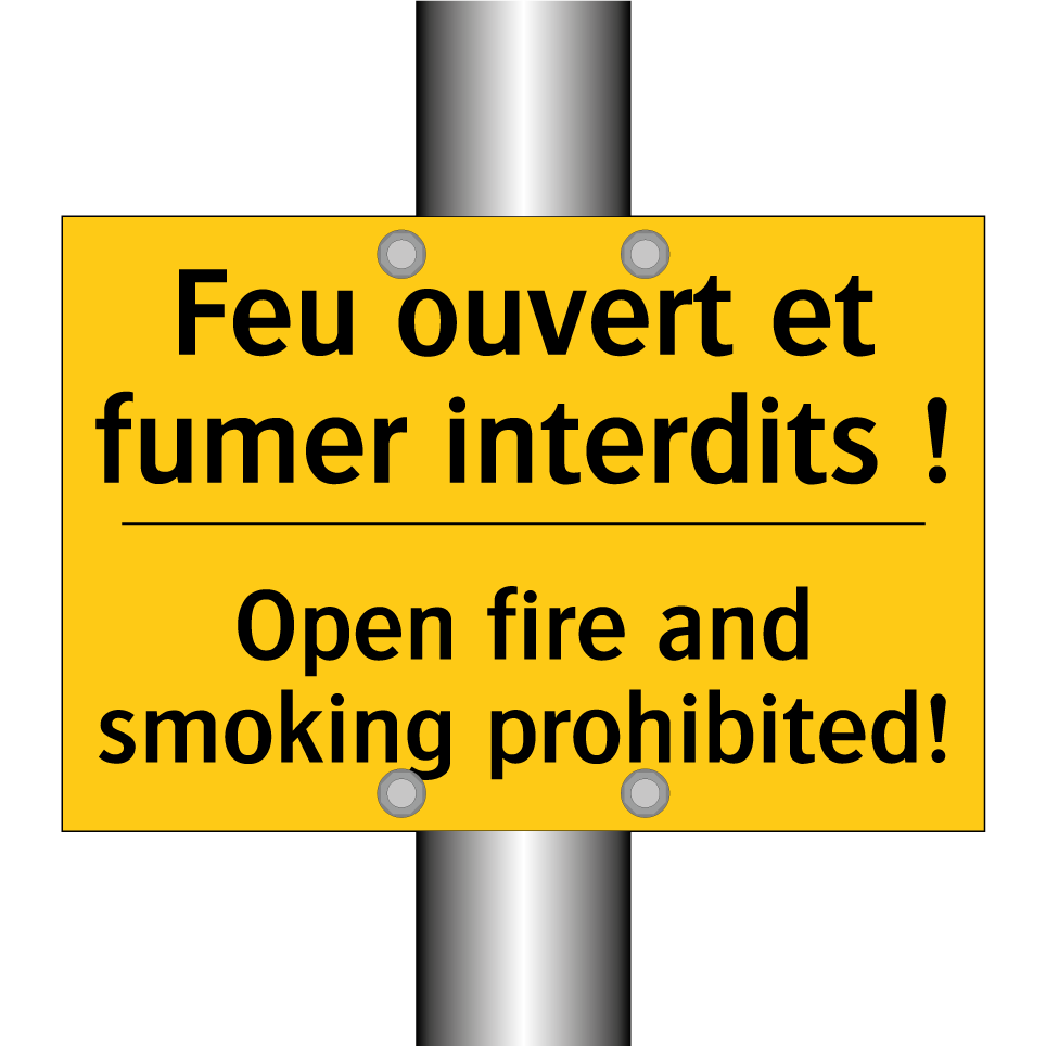 Feu ouvert et fumer interdits  /.../ - Open fire and smoking prohibited! /.../