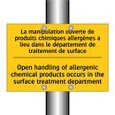 La manipulation ouverte de produits  /.../ - Open handling of allergenic chemical  /.../