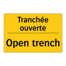 Tranchée ouverte - Open trench