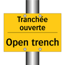 Tranchée ouverte - Open trench