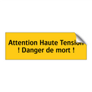 Attention Haute Tension ! Danger de mort !