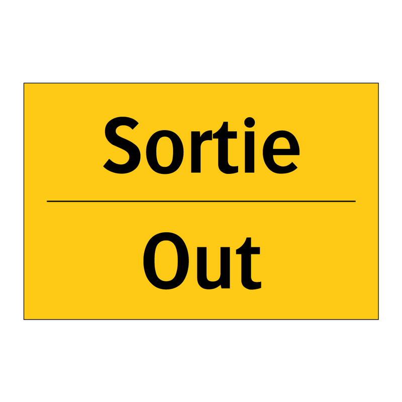 Sortie - Out