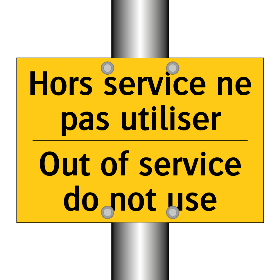Hors service ne pas utiliser - Out of service do not use