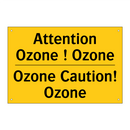Attention Ozone ! Ozone - Ozone Caution! Ozone