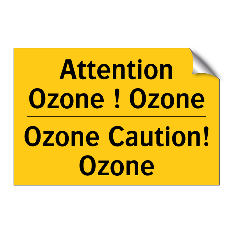 Attention Ozone ! Ozone - Ozone Caution! Ozone