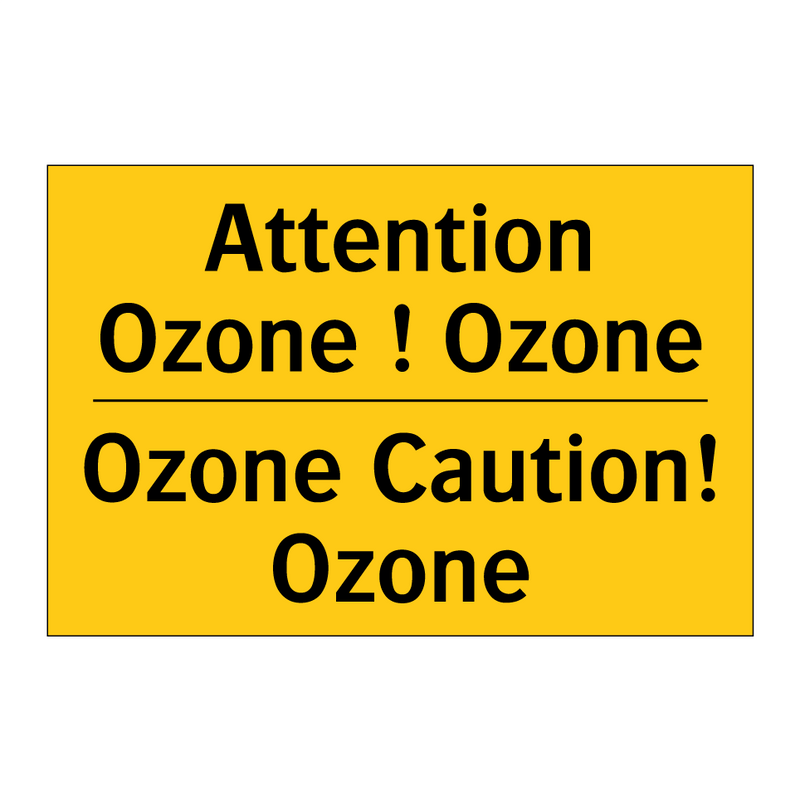 Attention Ozone ! Ozone - Ozone Caution! Ozone