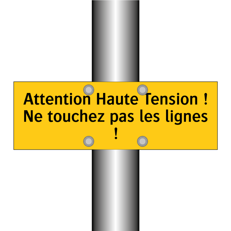 Attention Haute Tension ! Ne touchez pas les lignes !