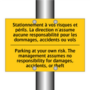 Stationnement à vos risques et  /.../ - Parking at your own risk. The  /.../