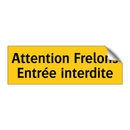 Attention Frelons Entrée interdite
