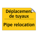 Déplacement de tuyaux - Pipe relocation