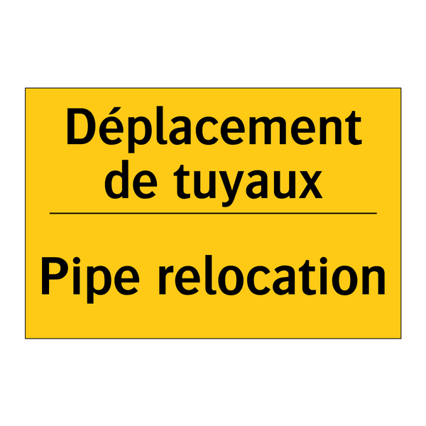 Déplacement de tuyaux - Pipe relocation