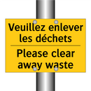Veuillez enlever les déchets - Please clear away waste