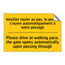 Veuillez rouler au pas, le portail  /.../ - Please drive at walking pace,  /.../