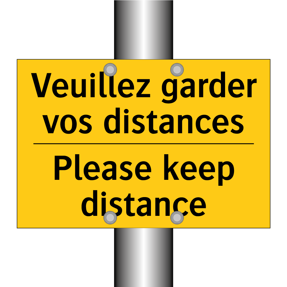 Veuillez garder vos distances - Please keep distance