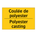 Coulée de polyester - Polyester casting