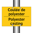 Coulée de polyester - Polyester casting