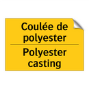 Coulée de polyester - Polyester casting