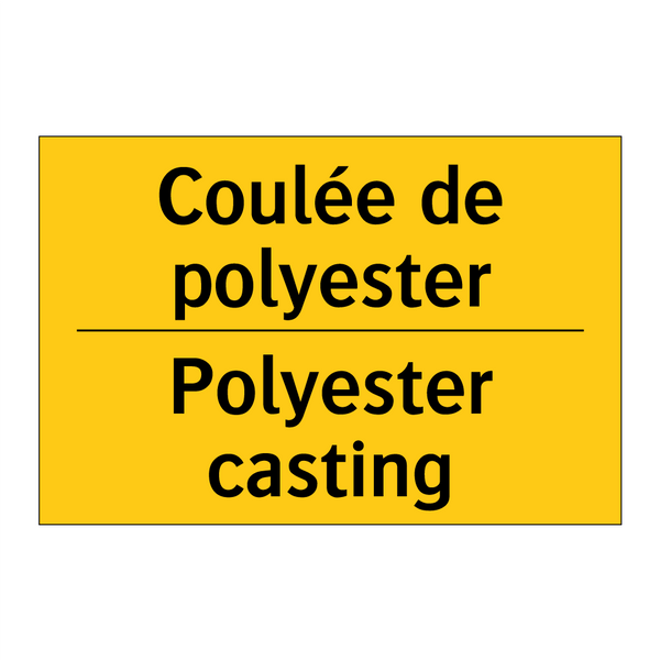 Coulée de polyester - Polyester casting
