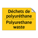 Déchets de polyuréthane - Polyurethane waste