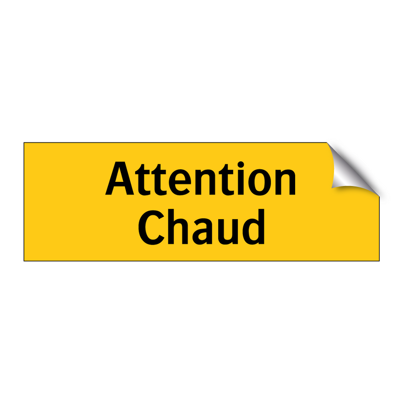 Attention Chaud