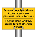 Travaux de polyuréthane Accès  /.../ - Polyurethane work No access for  /.../