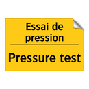 Essai de pression - Pressure test