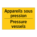 Appareils sous pression - Pressure vessels