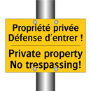 Propriété privée Défense d'entrer  /.../ - Private property No trespassing! /.../