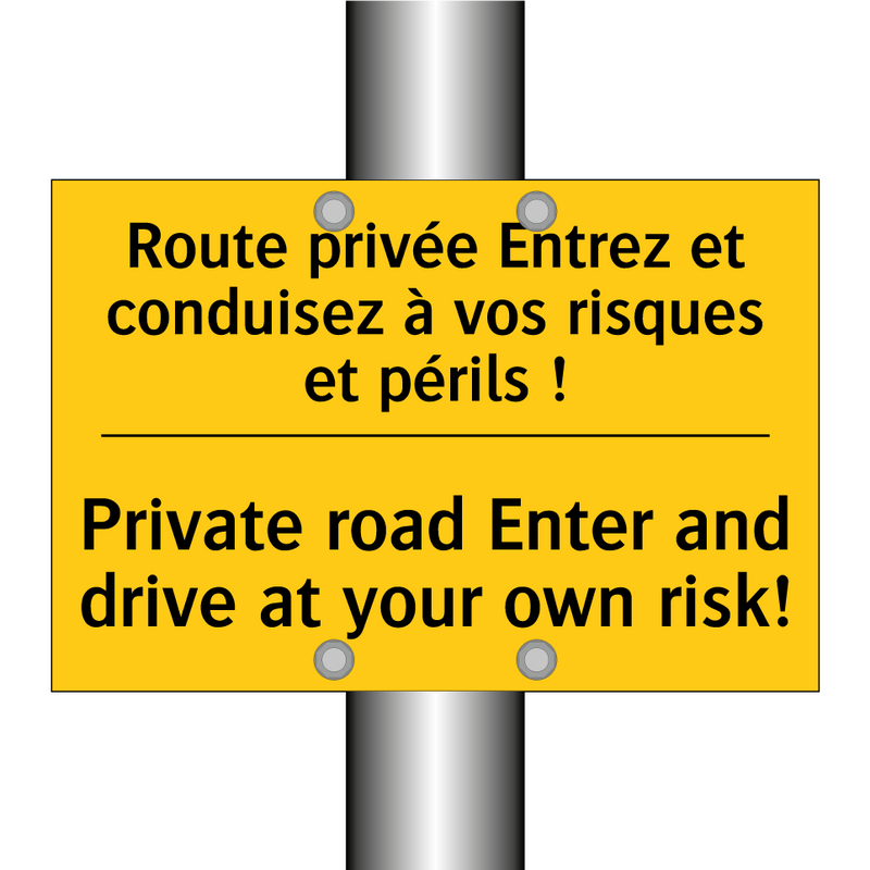 Route privée Entrez et conduisez  /.../ - Private road Enter and drive at  /.../