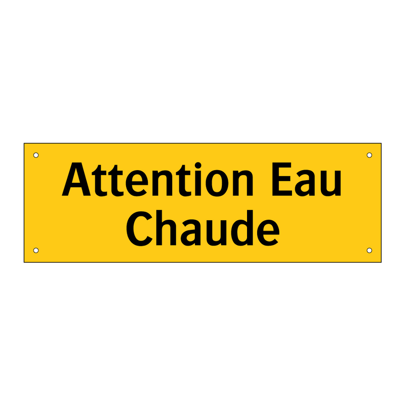 Attention Eau Chaude