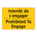Interdit de s'engager - Prohibited To Engage