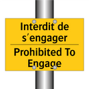 Interdit de s'engager - Prohibited To Engage
