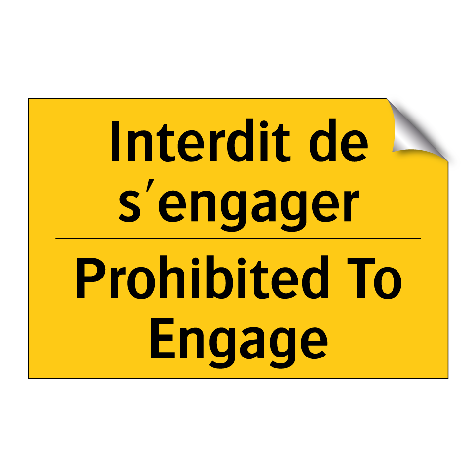 Interdit de s'engager - Prohibited To Engage