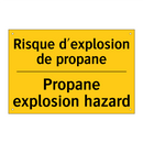 Risque d'explosion de propane - Propane explosion hazard