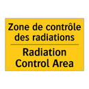 Zone de contrôle des radiations /.../ - Radiation Control Area