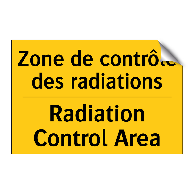 Zone de contrôle des radiations /.../ - Radiation Control Area