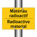 Matériau radioactif - Radioactive material