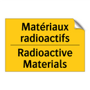 Matériaux radioactifs - Radioactive Materials