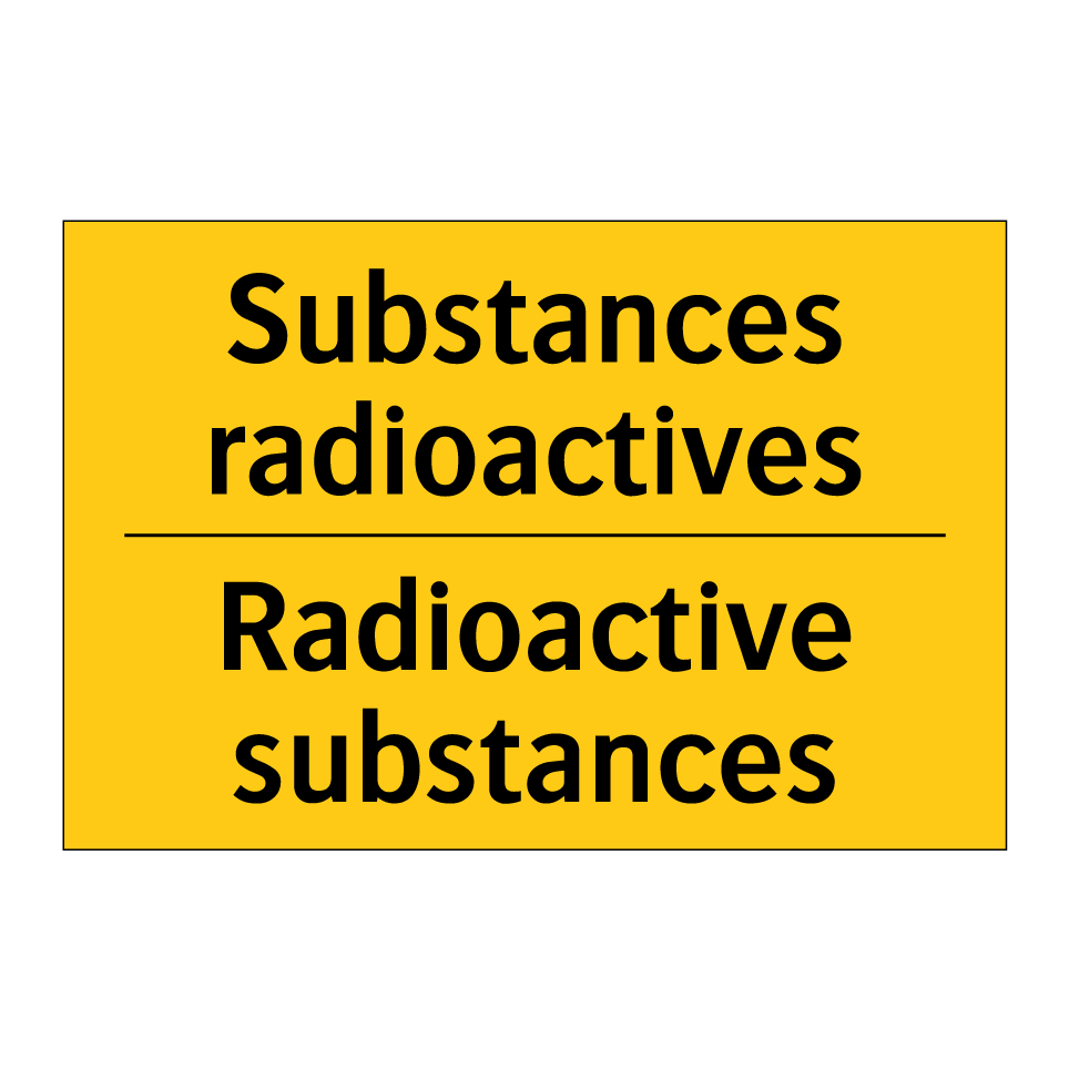 Substances radioactives - Radioactive substances