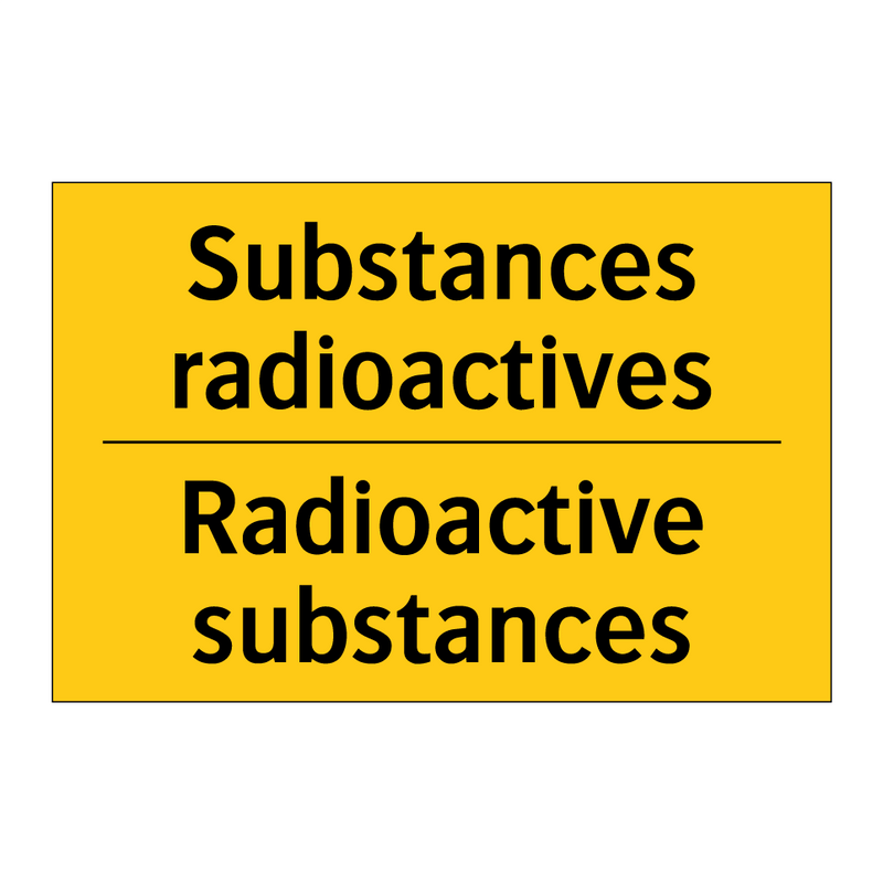 Substances radioactives - Radioactive substances
