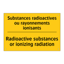 Substances radioactives ou rayonnements  /.../ - Radioactive substances or ionizing  /.../