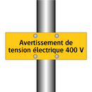 Avertissement de tension électrique 400 V