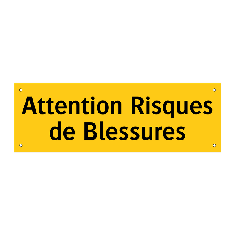 Attention Risques de Blessures