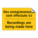 Des enregistrements sont effectués  /.../ - Recordings are being made here