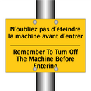 N'oubliez pas d'éteindre la machine  /.../ - Remember To Turn Off The Machine  /.../